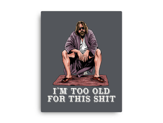 The Dude Is Too Old