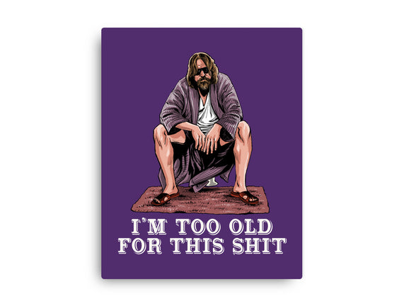 The Dude Is Too Old