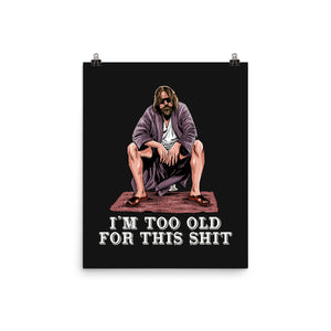 The Dude Is Too Old