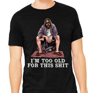 The Dude Is Too Old