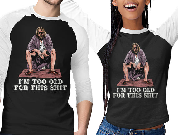 The Dude Is Too Old