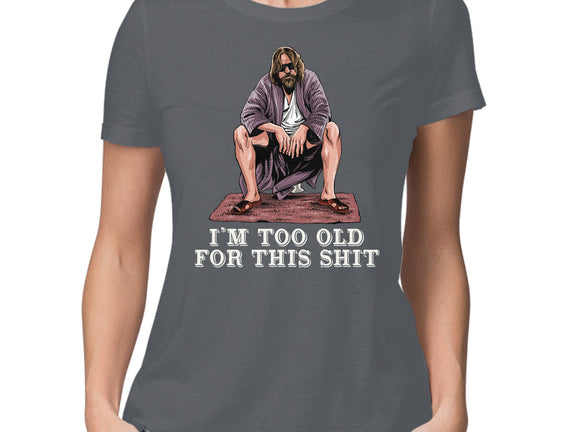 The Dude Is Too Old