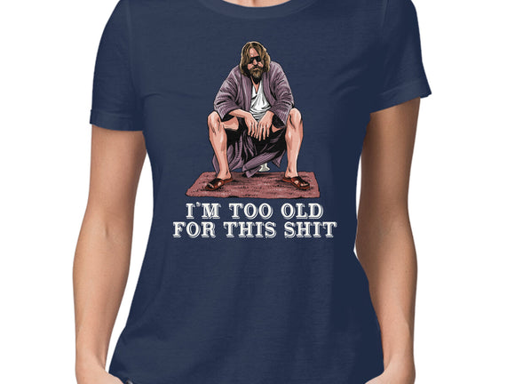 The Dude Is Too Old