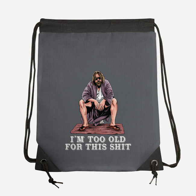 The Dude Is Too Old-None-Drawstring-Bag-zascanauta
