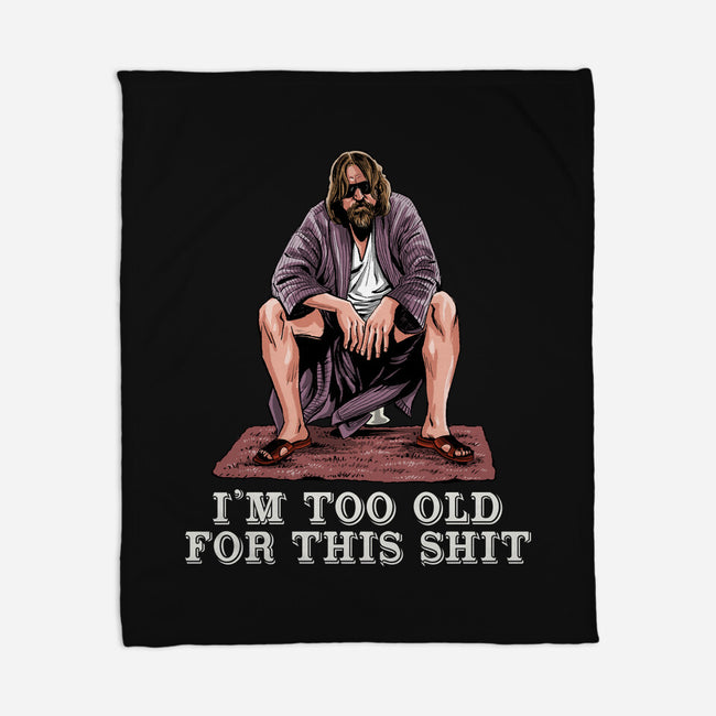 The Dude Is Too Old-None-Fleece-Blanket-zascanauta