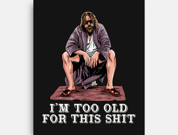 The Dude Is Too Old