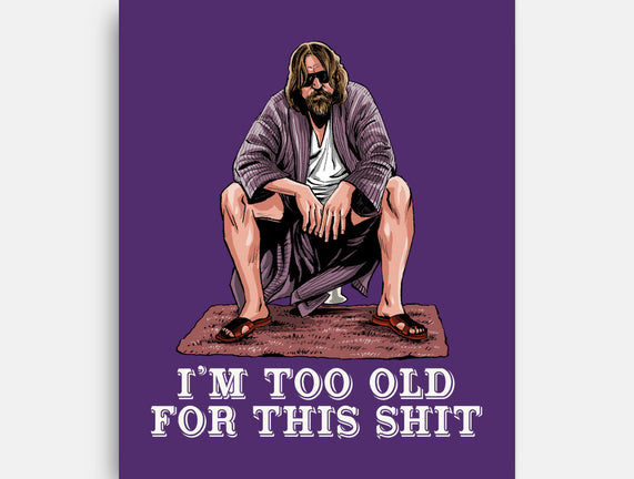 The Dude Is Too Old