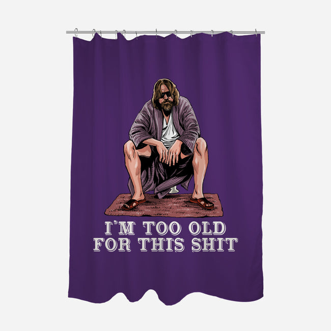 The Dude Is Too Old-None-Polyester-Shower Curtain-zascanauta