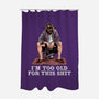 The Dude Is Too Old-None-Polyester-Shower Curtain-zascanauta
