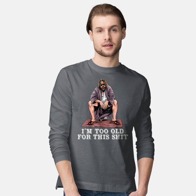 The Dude Is Too Old-Mens-Long Sleeved-Tee-zascanauta