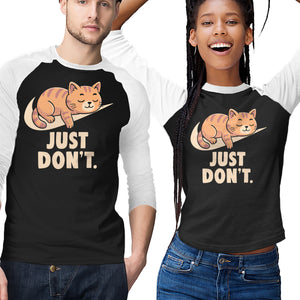 Just Don't