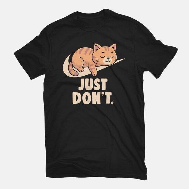 Just Don't-Mens-Premium-Tee-koalastudio
