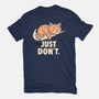 Just Don't-Mens-Premium-Tee-koalastudio