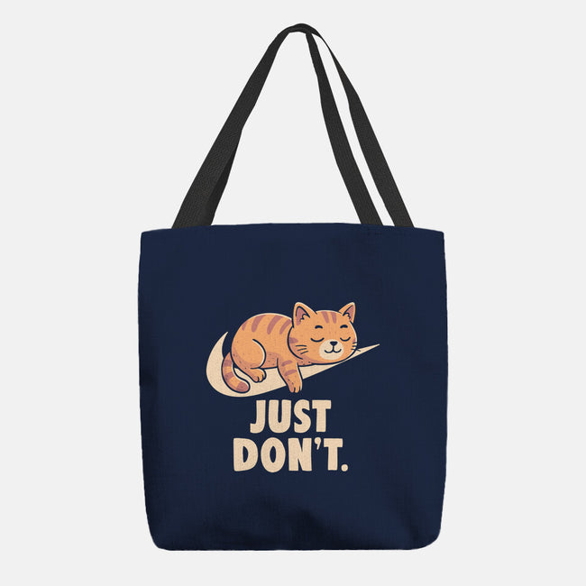 Just Don't-None-Basic Tote-Bag-koalastudio
