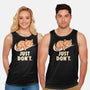 Just Don't-Unisex-Basic-Tank-koalastudio