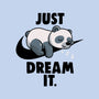 Just Dream It-Mens-Premium-Tee-koalastudio