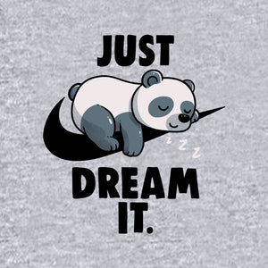 Just Dream It