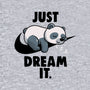 Just Dream It-Mens-Premium-Tee-koalastudio