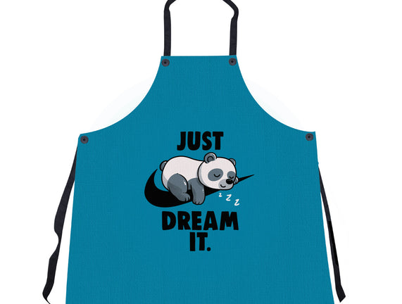 Just Dream It