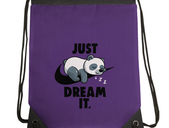Just Dream It