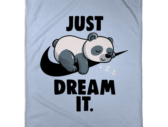 Just Dream It