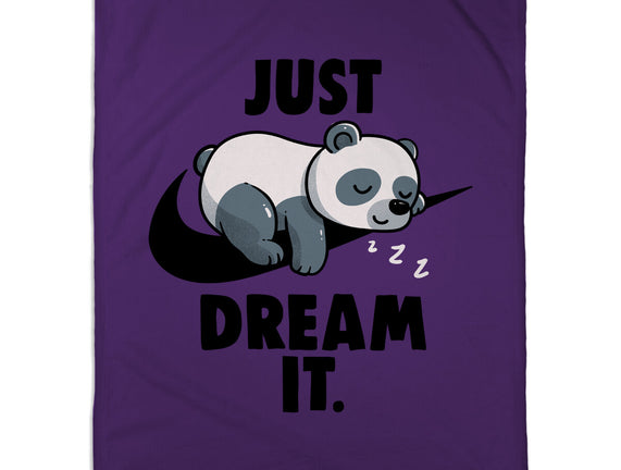 Just Dream It