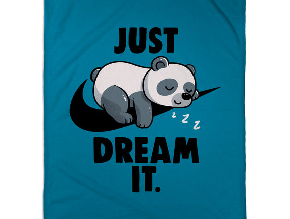 Just Dream It