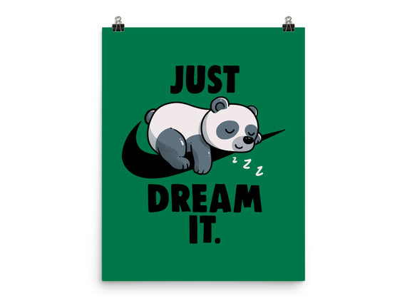 Just Dream It