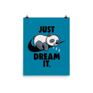 Just Dream It