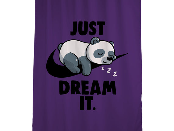 Just Dream It