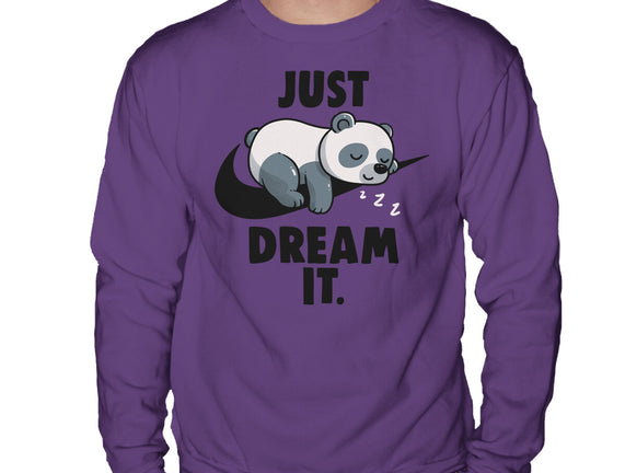Just Dream It