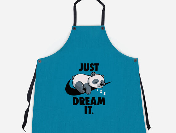 Just Dream It
