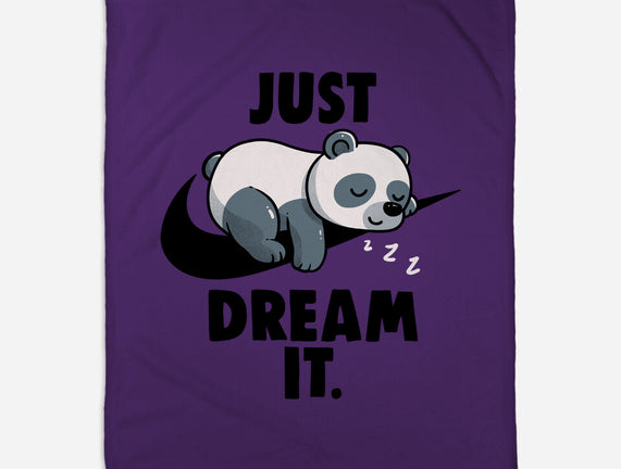 Just Dream It