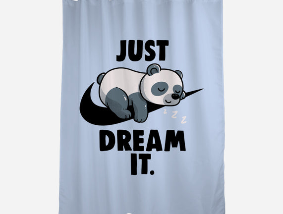 Just Dream It
