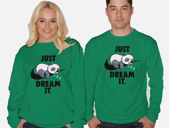 Just Dream It