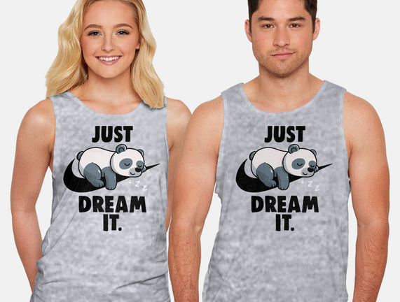 Just Dream It