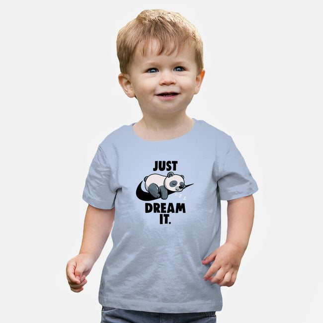 Just Dream It-Baby-Basic-Tee-koalastudio