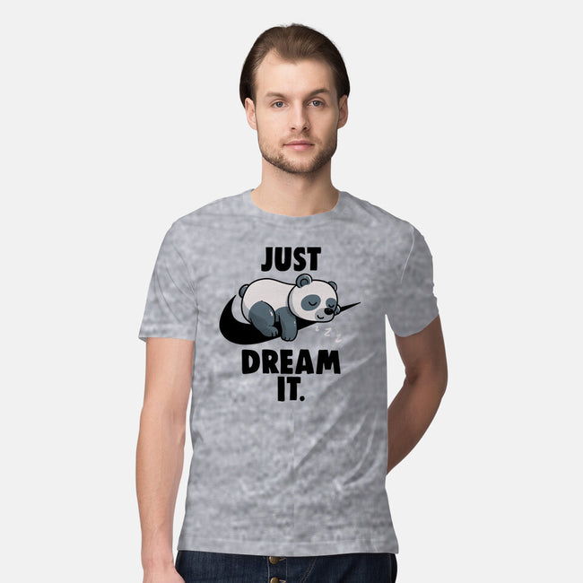 Just Dream It-Mens-Premium-Tee-koalastudio