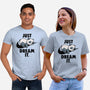 Just Dream It-Unisex-Basic-Tee-koalastudio