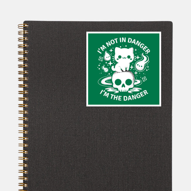 I'm The Danger-None-Glossy-Sticker-MaxoArt