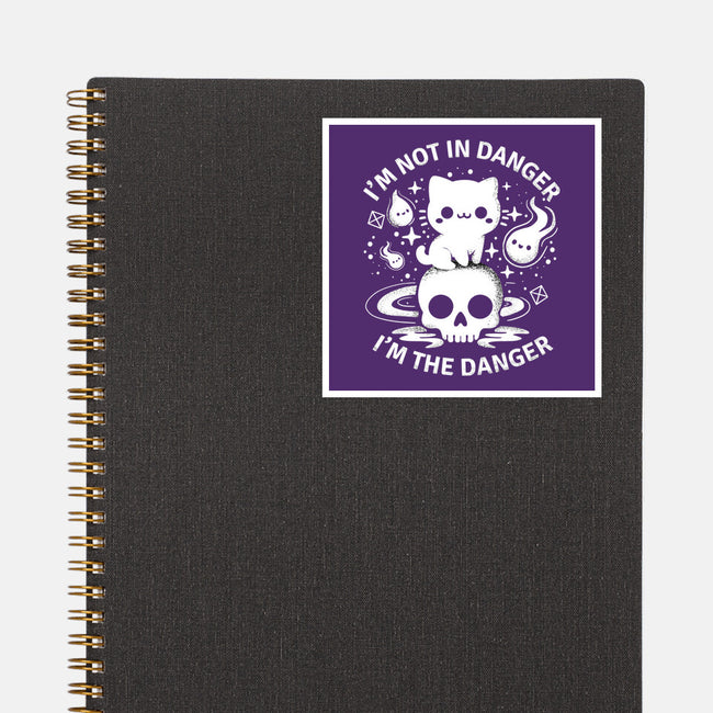 I'm The Danger-None-Glossy-Sticker-MaxoArt
