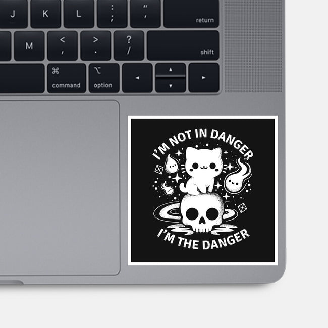 I'm The Danger-None-Glossy-Sticker-MaxoArt