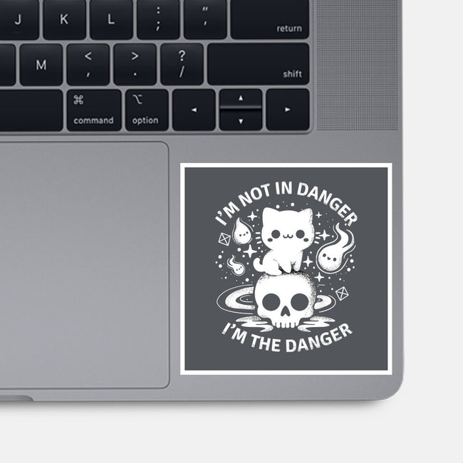 I'm The Danger-None-Glossy-Sticker-MaxoArt