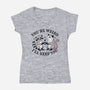 You're Weird I'll Keep You-Womens-V-Neck-Tee-MaxoArt