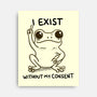 I Exist-None-Stretched-Canvas-MaxoArt