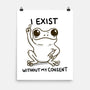 I Exist-None-Matte-Poster-MaxoArt