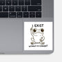 I Exist-None-Glossy-Sticker-MaxoArt