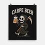 Carpe Beer-None-Matte-Poster-Tronyx79