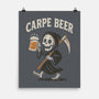 Carpe Beer-None-Matte-Poster-Tronyx79