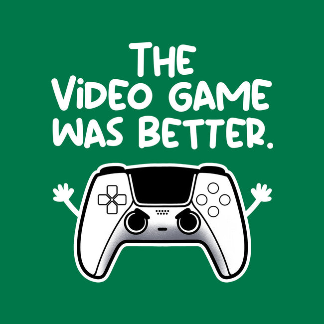 The Videogame Was Better-Mens-Basic-Tee-NemiMakeit